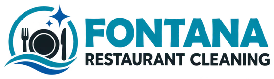 Fontana Restaurant Cleaning